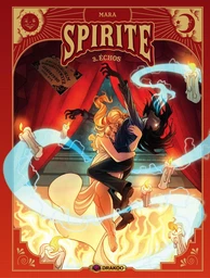 Spirite - Tome 3 - Échos