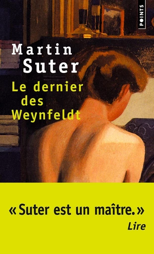 Le Dernier des Weynfeldt - Martin Suter - Points