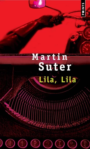 Lila, Lila - Martin Suter - Points