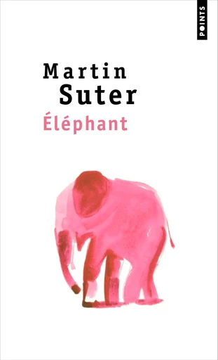 Eléphant - Martin Suter - Points