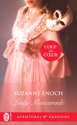 Lady Mascarade - Suzanne Enoch - J'ai Lu