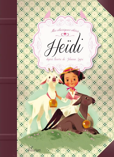 Heidi - Johanna Spyri, Pierre Malherbet - Fleurus Ed.