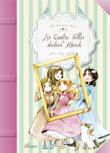 Les quatre filles du docteur March - Louisa May Alcott - Fleurus Ed.