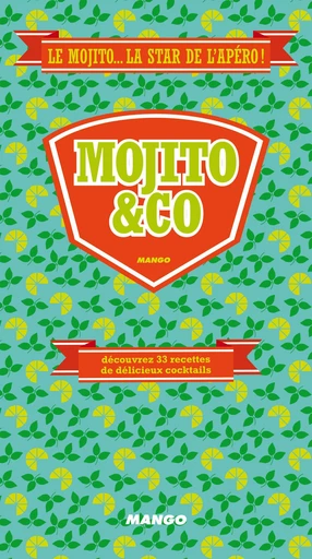 Mojito & co -  Collectif - Mango Ed.