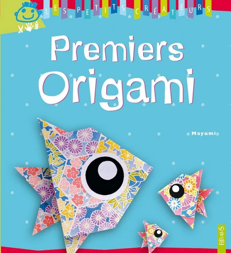 Premiers origami -  Mayumi - Fleurus Ed.