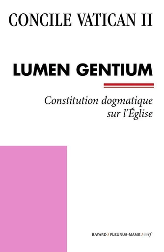 Lumen Gentium -  Concile Vatican II - Mame