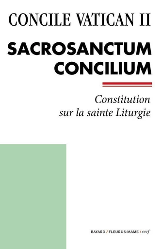 Sacrosanctum Concilium -  Concile Vatican II - Mame