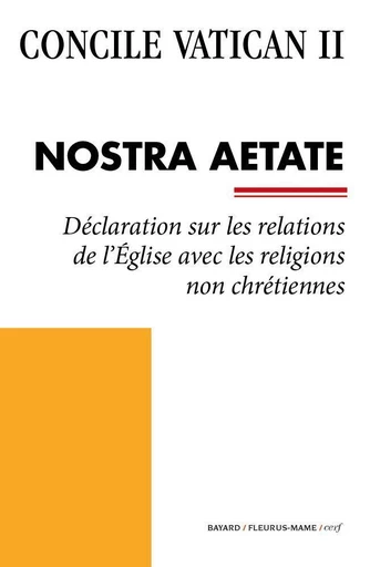 Nostra Aetate -  Concile Vatican II - Mame