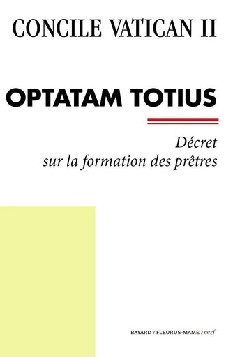 Optatam Totius -  Concile Vatican II - Mame