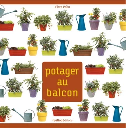 Potager au balcon