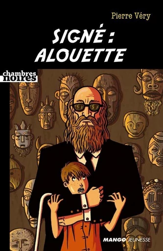 Signé : Alouette - Pierre Véry - Mango