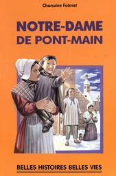 Notre-Dame de Pont-Main