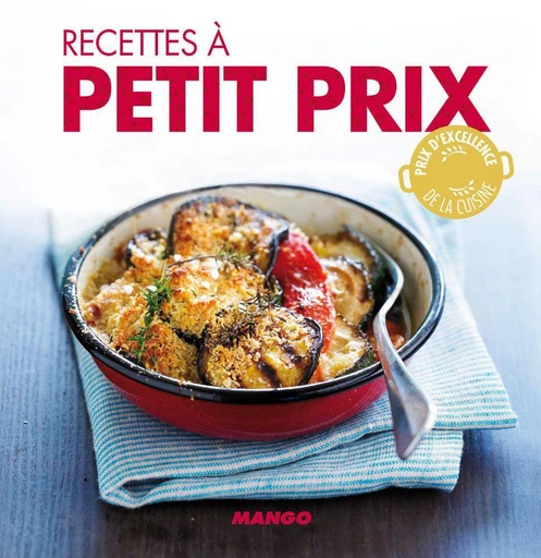 Recettes à petit prix - Marie-Laure Tombini - Mango Ed.