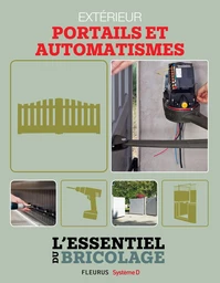 Aménagements extérieurs : Portails et automatismes