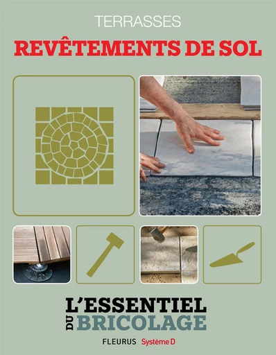 Aménagements extérieurs : Terrasses - revêtements de sol - Nicolas Sallavuard, Nicolas Vidal, François Roebben, Bruno Guillou - Fleurus