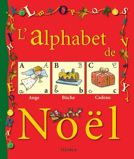 L'alphabet de Noël - Chantal Cazin - Fleurus Ed.