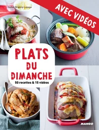 Plats du dimanche - avec vidéos