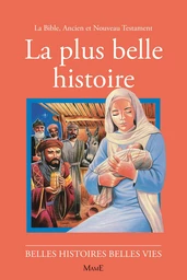 La plus belle histoire