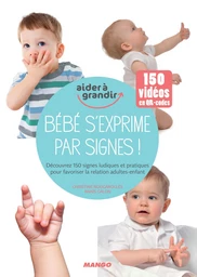 Bébé s'exprime par signes !