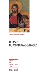 Le Jésus du quatrième évangile