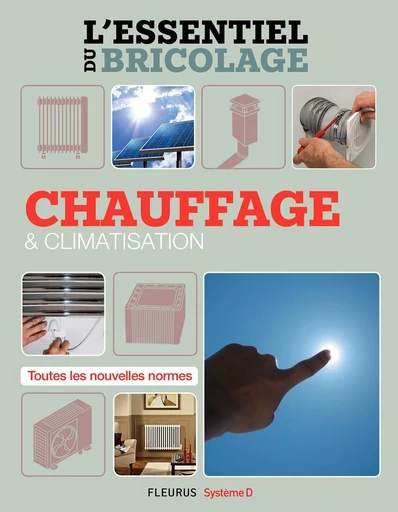 Chauffage & climatisation - Bruno Guillou, François Roebben, Nicolas Sallavuard, Nicolas Vidal - Fleurus Ed.