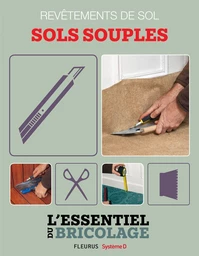 Revêtements intérieurs : revêtements de sol - sols souples