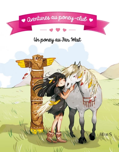 Un poney au Far West - Juliette Parachini-Deny, Olivier Dupin - Fleurus Ed.