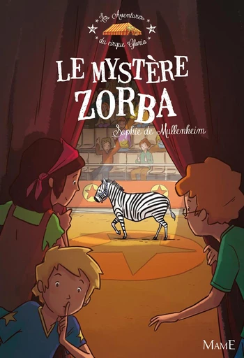 Le mystère Zorba - Sophie de Mullenheim - Mame Ed.