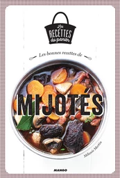 Les bonnes recettes de mijotés