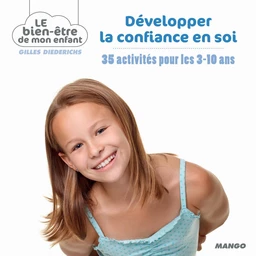 Développer la confiance en soi