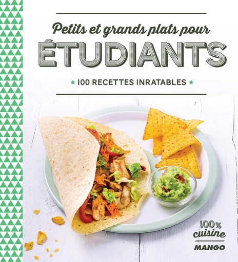 Petits et grands plats pour étudiants -  Collectif - Mango