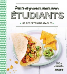 Petits et grands plats pour étudiants