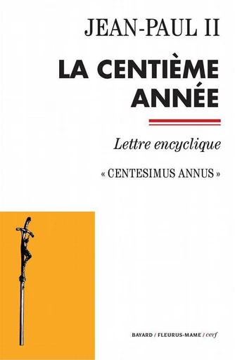 La centième année -  Jean-Paul II - Mame