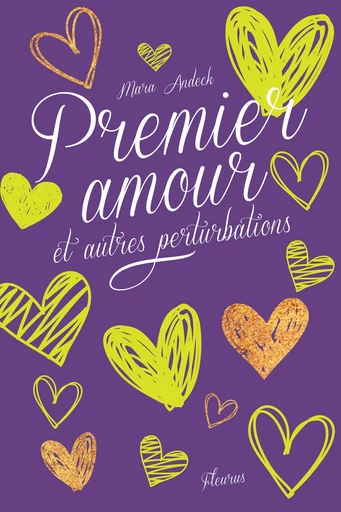 Premier amour et autres perturbations - Mara Andeck - Fleurus Ed.