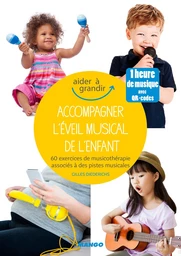 Accompagner l'éveil musical de l'enfant