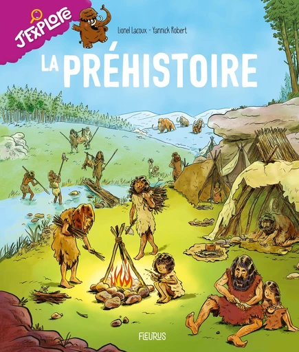 La Préhistoire - Lionel Lacoux - Fleurus Ed.