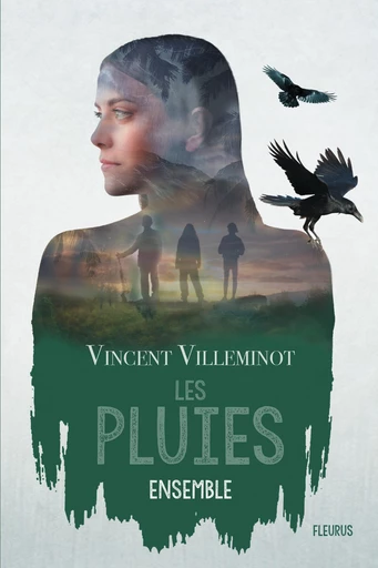 Les pluies – Ensemble - Vincent Villeminot - Fleurus Ed.