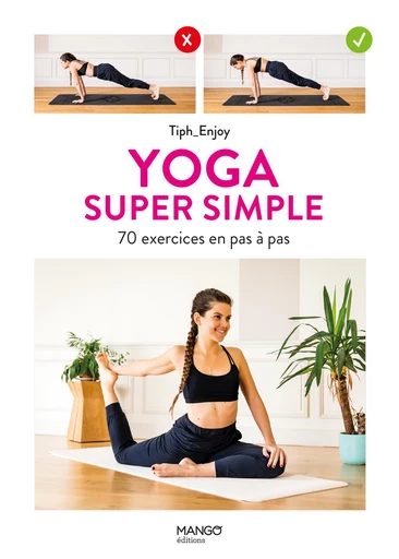 Yoga super simple - Tiphaine Cailly - Mango Ed.