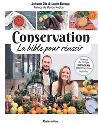 Conservation, la bible pour réussir