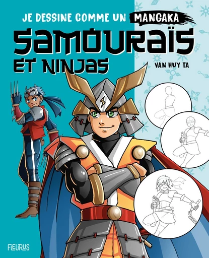 Samouraïs et Ninjas - Van Huy Ta - Fleurus Ed.