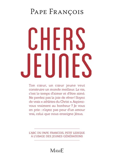 Chers jeunes -  Pape François - Mame Ed.