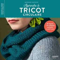 Apprendre le tricot circulaire