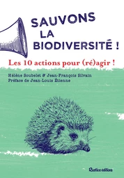 Sauvons la biodiversité !