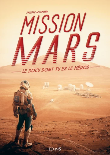 Mission Mars - Philippe Nessmann - Fleurus Ed.