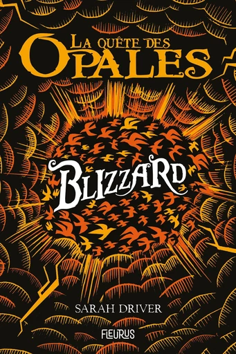 Blizzard - Sarah Driver - Fleurus Ed.