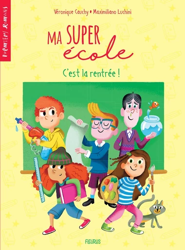 C'est la rentrée ! - Véronique Cauchy - Fleurus Ed.