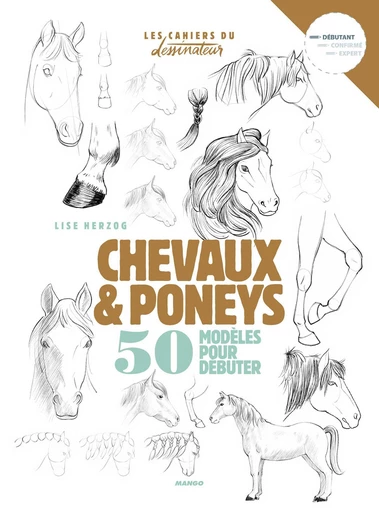 Chevaux & poneys - Lise Herzog - Mango Ed.