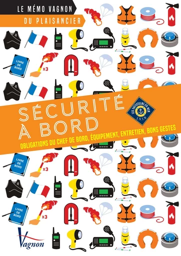 Sécurité à bord -  SNSM - Vagnon Ed.