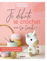 Je débute le crochet avec So Croch'