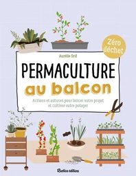 Permaculture au balcon